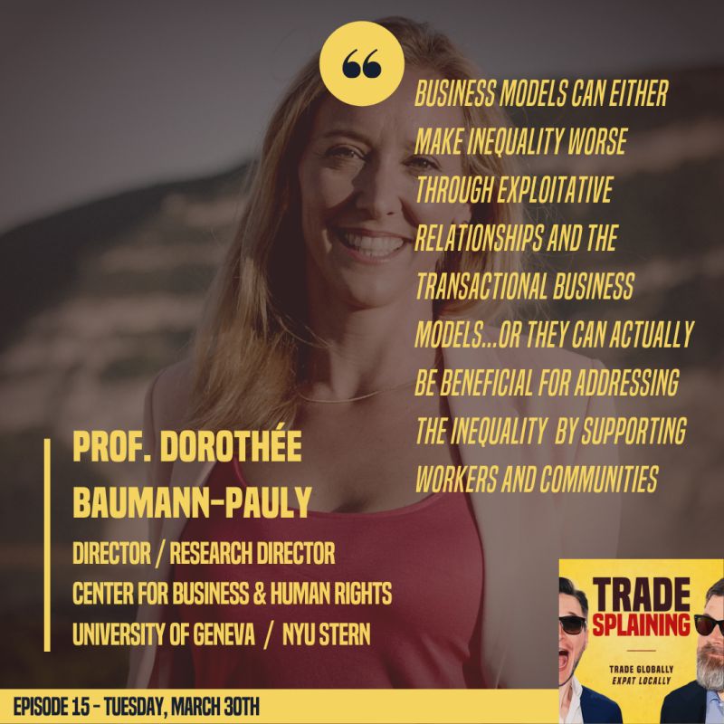 Trade Splaining Podcast’s flyer including a picture of Dorothée Baumann-Pauly